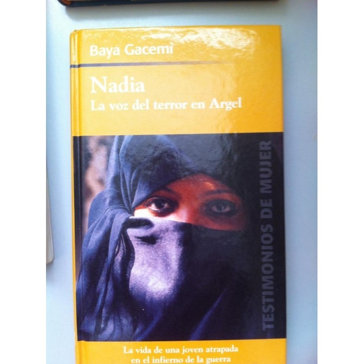 Nadia. La voz del terror en Argel.
